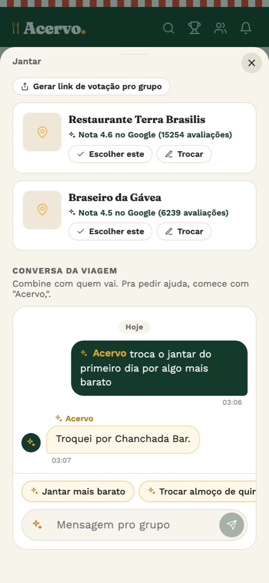 Conversa da viagem com o Acervo trocando um restaurante